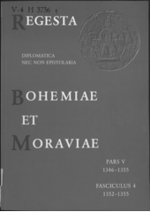 kniha Regesta diplomatica nec non epistolaria Bohemiae et Moraviae. Pars V, 1346-1355. Fasciculus 4, 1352-1355, Scriptorium 2004