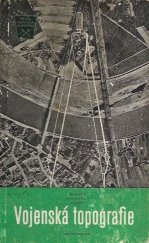 kniha Vojenská topografie Učebnice pro vojenské školy, Naše vojsko 1956