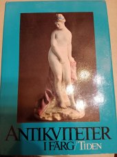 kniha Antikviteter i färg, Tidens förlag 1980