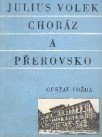 kniha Julius Volek Choráz a Přerovsko, OV KSČ 1978