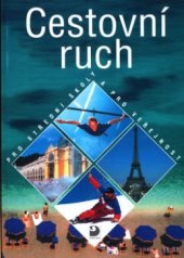 kniha Cestovní ruch pro střední školy a pro veřejnost, Fortuna 2004
