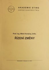 kniha Řízení změny studijní text pro distanční vzdělávání, Akademické nakladatelství CERM 2007