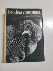 kniha Speciální zootechnika 4  Chov ovcí , Slovenské vydavatelství polnohospodářské  literatury 1962