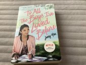 kniha To All the Boys I’ve Loved Before, Scholastic 2018