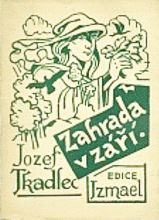kniha Zahrada v září, Edice Izmaël 1928