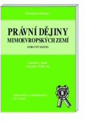 kniha Právní dějiny mimoevropských zemí stručný nástin, Aleš Čeněk 2003