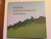 kniha Soubor lidových staveb Vysočina, Vega-L 1997