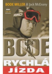 kniha Bode rychlá jízda, Altimax 2005