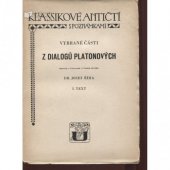 kniha Vybrané části z dialogů Platonových Sv. 1 výklad., Česká grafická Unie 1940