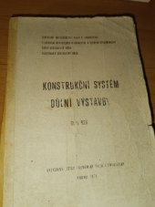 kniha Konstrukční systém důlní výstavby , Ministerstvo paliv 1979