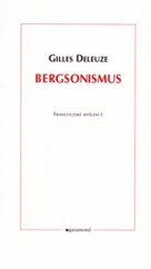 kniha Bergsonismus, Garamond 2006