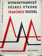 kniha Hydrodynamický přenos výkonu trakčních vozidel, Nadas 1969