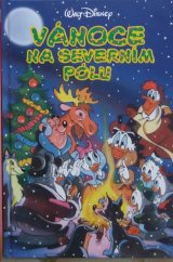 kniha Vánoce na severním pólu, Egmont 2001