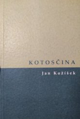 kniha Kotosčina, Spojené náhody 2008