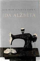 kniha Ida Alžběta, Vyšehrad 1947