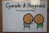 kniha Cyanide + Happiness Im giving you the finger, Harper & Brothers Publishers 2009