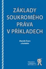 kniha Základy soukromého práva v příkladech, Aleš Čeněk 2017