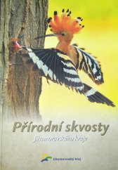 kniha Přírodní skvosty Jihomoravského kraje, Jihomoravský kraj 2016