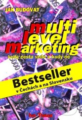kniha Jak budovat multi level marketing kudy cesta vede a kudy ne, TAXUS International 2008
