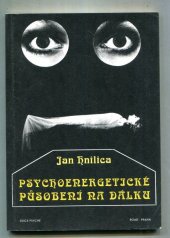 kniha Psychoenergetické působení na dálku, Road 1992