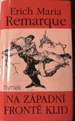 kniha Na západní frontě klid román, Hynek 1998