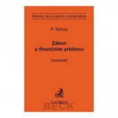 kniha Zákon o finančním arbitrovi komentář, C. H. Beck 2009