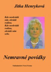 kniha Nemravné povídky, Nová Forma 2014