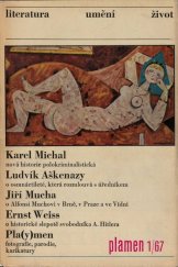 kniha Plamen 1/1967 J. Mucha: Mládí Alfonse Muchy, Milan Kundera prozaik, Bedřich Dlouhý, Českosliovenský spisovatel 1967