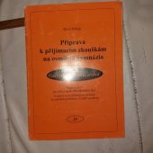 kniha Příprava k přijímacím zkouškám na osmiletá gymnázia 1. díl, - Český jazyk a všeobecný přehled - pracovní sešit pro žáky pátých tříd základních škol : vzorové texty přijímacích zkoušek na osmiletá gymnázia v České republice., JaS 2000