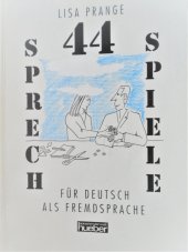 kniha 44 Sprechspiele für Deutsch als Fremdsprache, Hueber 1993