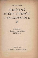 kniha Pomístná jména Dřevčic u Brandýsa n.L., Státní tiskárna 1939