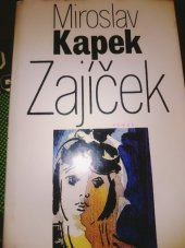 kniha Zajíček, Práce 1978