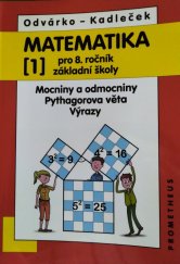 kniha Matematika pro 8. ročník základní školy 1. - Mocniny a odmocniny, Pythagorova věta, Výrazy, Prometheus 2012