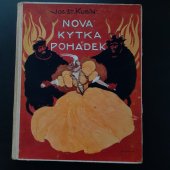 kniha Nová kytka pohádek, Čes.-mor. podniky tisk. a vyd. 1928