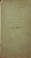 kniha Filip II. Dramat. episoda o 3 děj., Ot. Štorch-Marien 1921