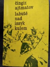 kniha Labutě nad Issyk Kulem, SNKLU 1963