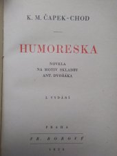kniha Humoreska novela na motiv skladby Ant. Dvořáka, Fr. Borový 1938