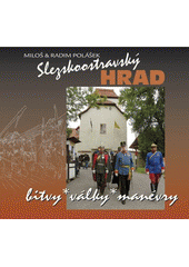 kniha Slezskoostravský hrad bitvy, války, manévry, En Face 2012