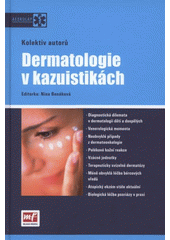 kniha Dermatologie v kazuistikách, Mladá fronta 2008