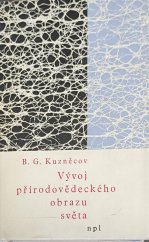 kniha Vývoj přírodovědeckého obrazu světa, Nakladatelství politické literatury 1963