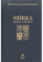 kniha Sbírka nálezů a usnesení Ústavního soudu ČR Svazek 82 / 2016 - III. díl, Ústavní soud České republiky 2018