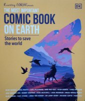 kniha The Most Important Comic Book on Earth Stories to Save the World , Dorling Kindersley 2021