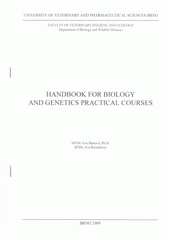 kniha Handbook for biology and genetics practical courses, Veterinární a farmaceutická univerzita Brno 2009