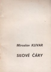 kniha Silové čáry Sbírka veršů, Masarykova akademie umění 1991