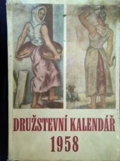 kniha Družstevní kalendář 1958, Svépomoc 1957