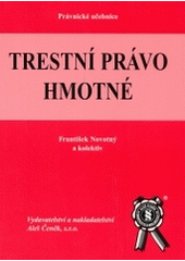 kniha Trestní právo hmotné, Aleš Čeněk 2004