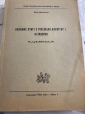 kniha Vybrané stati z fyzikální akustiky 1. [díl], - Ultrazvuk - Určeno pro posl. fak. elektrotechn., ČVUT 1972