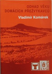 kniha Odhad věku domácích přežvýkavců, Institut výchovy a vzdělávání ministerstva zemědělství České republiky 1993