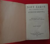 kniha Nový zákon Text Kralický z r.1613-Podle původního textu opravený, Britická a zahraniční společnost biblická 1915