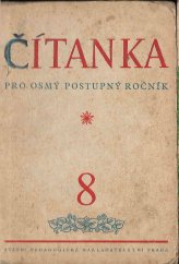 kniha Čítanka pro osmý postupný ročník všeobecně vzdělávacích škol, Státní pedagogické nakladatelství 1955